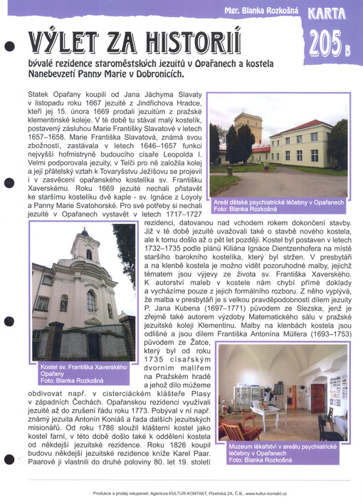 Výlet za historií bývalé rezidence staroměstských jezuitů v Opařanech a kostela Nanebevzetí Panny Marie v Dobronicích