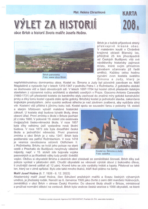 Výlet za historií obce Brloh a historií malíře Josefa Hošny