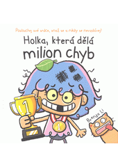 Holka, která dělá milion chyb  (odkaz v elektronickém katalogu)