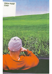 Viktor Kolář : color  (odkaz v elektronickém katalogu)