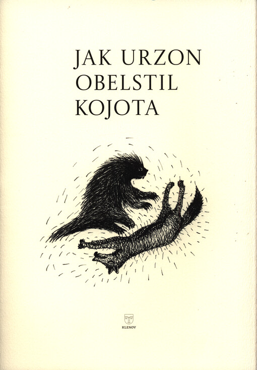 Jak Urzon obelstil Kojota : příběh indiánů Juteů