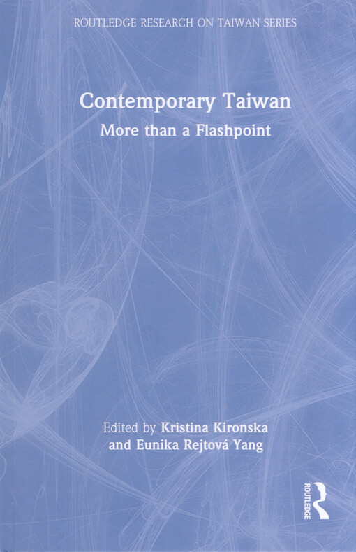 Contemporary Taiwan : more than a flashpoint