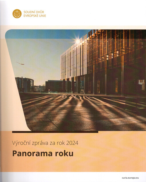 Výroční zpráva za rok 2024 : panorama roku