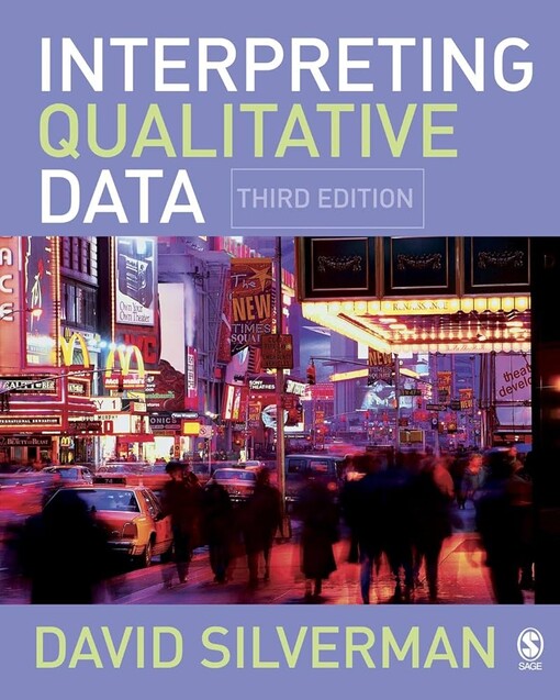 Interpreting qualitative data :methods for analyzing talk, text, and interaction