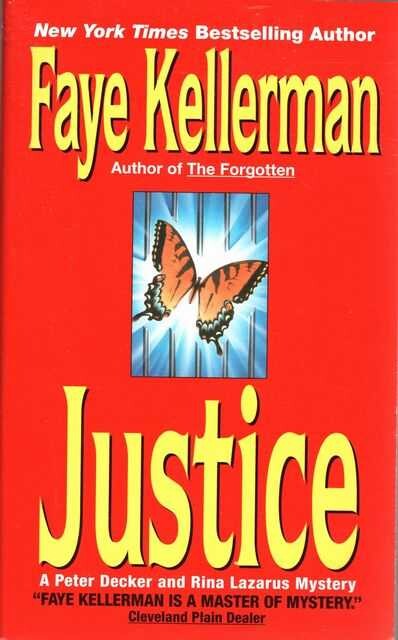 Justice :a Peter Decker and Rina Lazarus mystery
