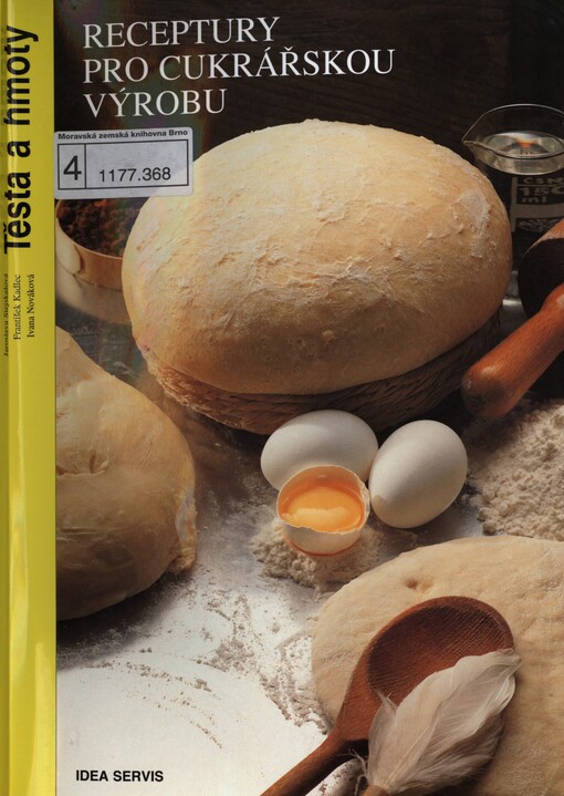 Receptury pro cukrářskou výrobu.Těsta a hmoty