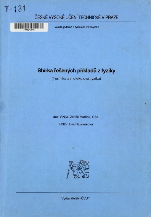 Sbírka řešených příkladů z fyziky :(termika a molekulová fyzika)