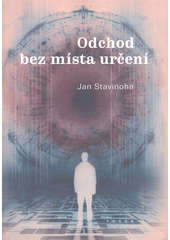 Odchod bez místa určení  (odkaz v elektronickém katalogu)