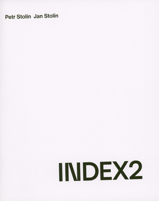 INDEX2 : Petr Stolín, Jan Stolín