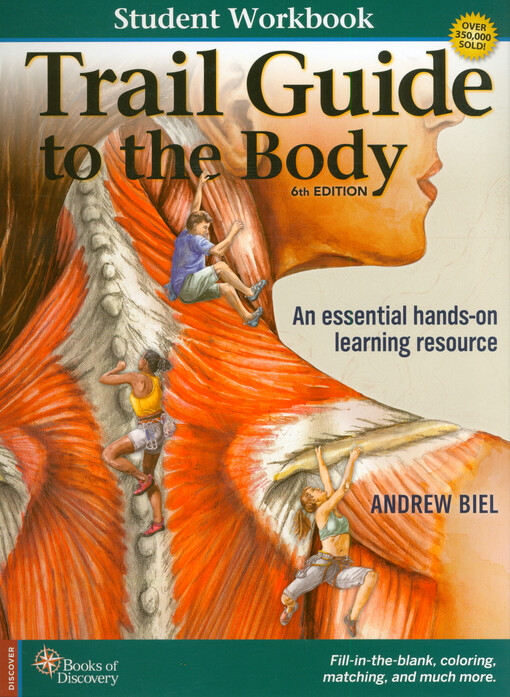 Trail guide to the body. Student workbook