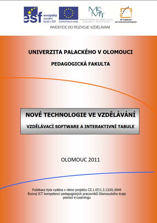 Nové technologie ve vzdělávánívzdělávací software a interaktivní tabule