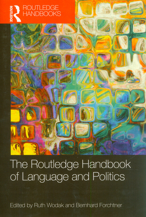 The Routledge handbook of language and politics