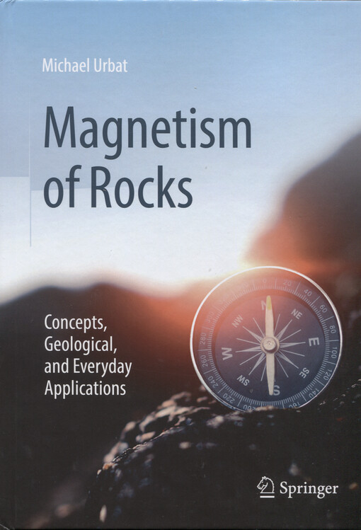 Magnetism of rocks : concepts, geological and everyday applications
