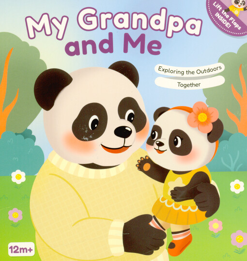 My grandpa and me : exploring the outdoors together