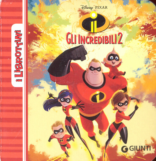 Gli Incredibili 2