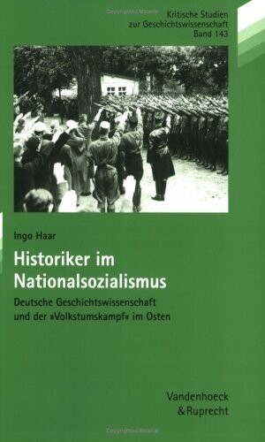 Historiker im Nationalsozialiosmus :deutsche geschichtswissenschaft und der 