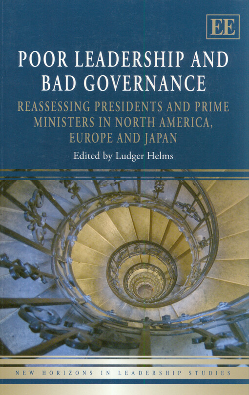 Poor leadership and bad governance : reassessing presidents and prime ministers in North America, Europe and Japan