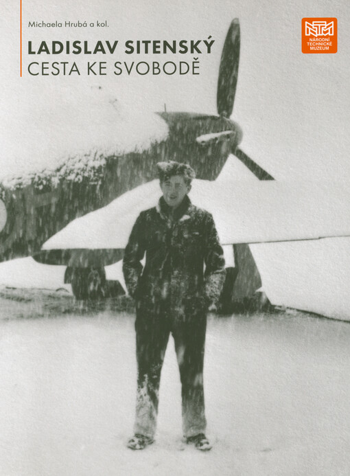 Ladislav Sitenský - cesta ke svobodě