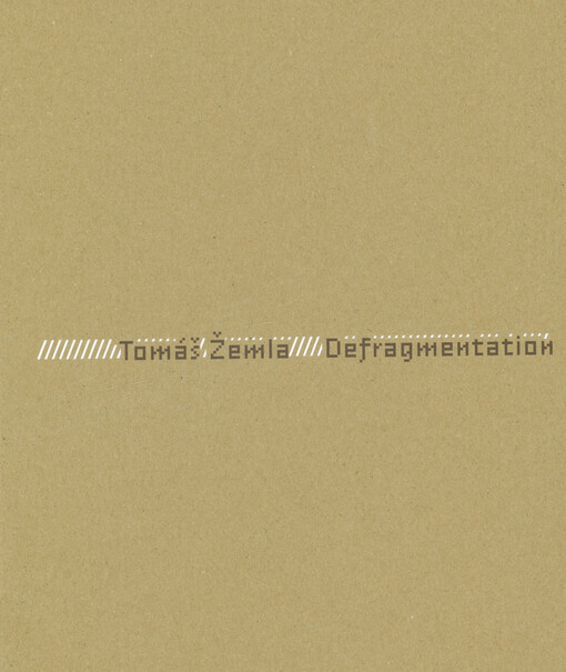 Tomáš Žemla : defragmentation