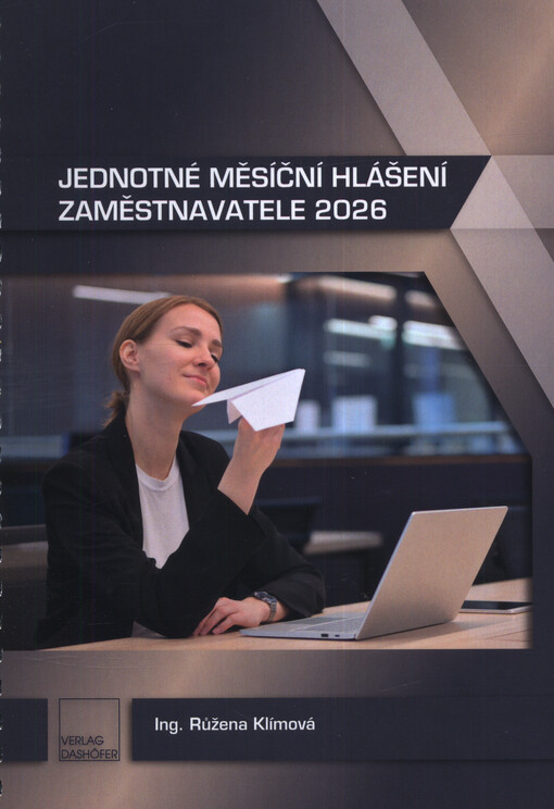 Jednotné měsíční hlášení zaměstnavatele 2026