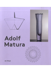 Adolf Matura  (odkaz v elektronickém katalogu)