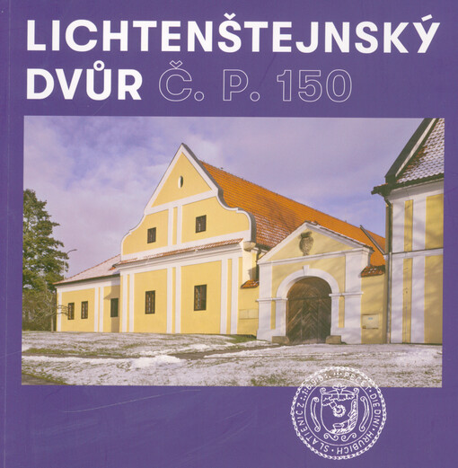 Lichtenštejnský dvůr č. p. 150