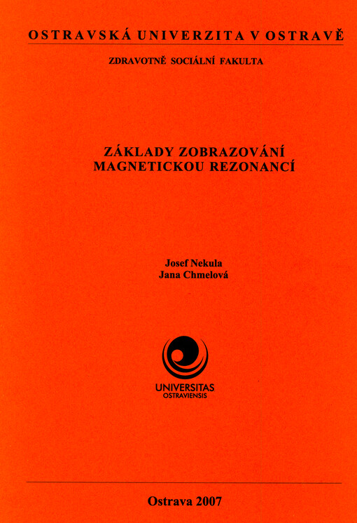 Základy zobrazování magnetickou rezonancí