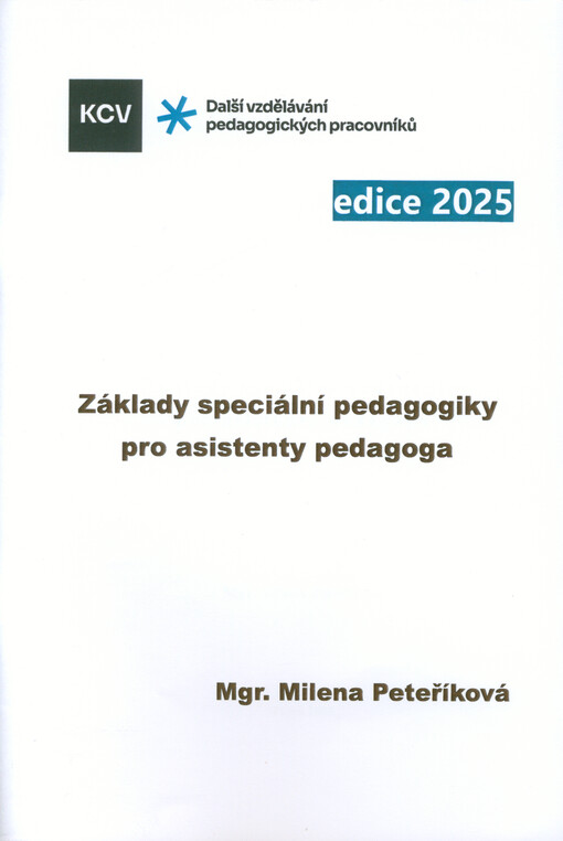 Základy speciální pedagogiky pro asistenty pedagoga