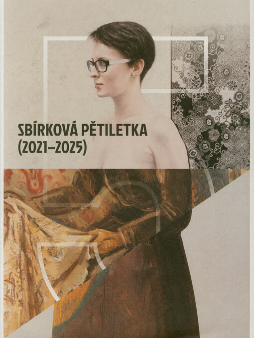 Sbírková pětiletka (2021-2025)