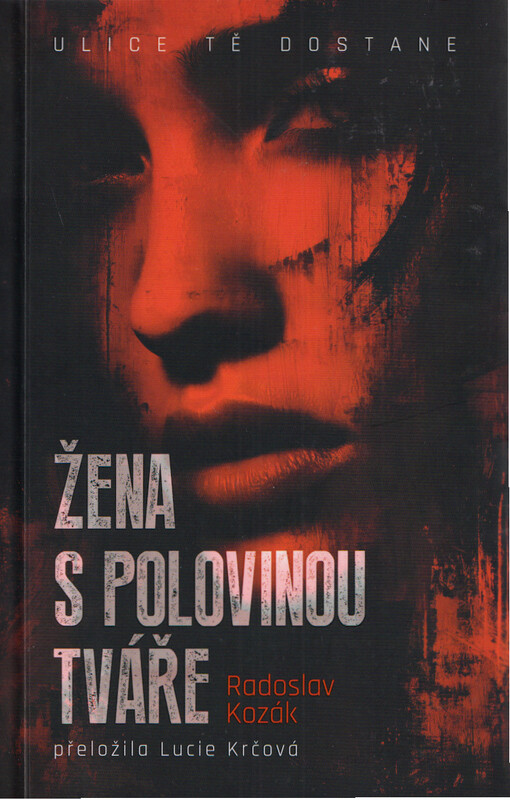 Žena s polovinou tváře