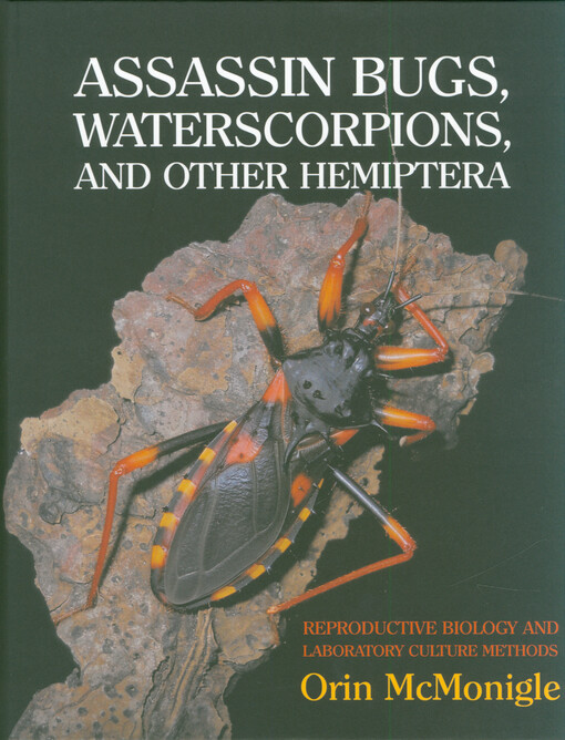 Assassin bugs, Waterscorpions, and other Hemiptera : reproductive biology and laboratory culture methods