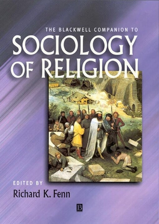 The Blackwell companion to sociology of religion