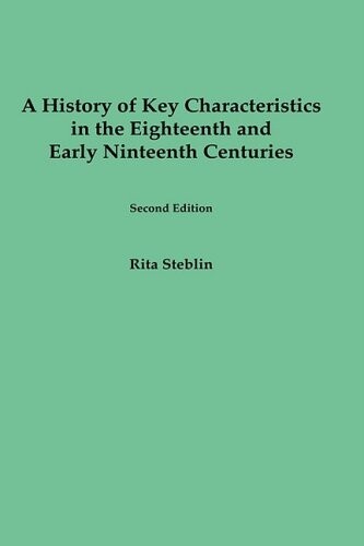 A history of key characteristics in the eighteenth and early ninteenth centuries