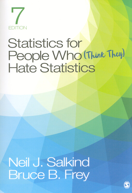 Statistics for people who (think they) hate statistics