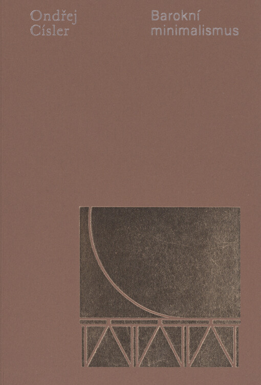 Barokní minimalismus = Baroque minimalism