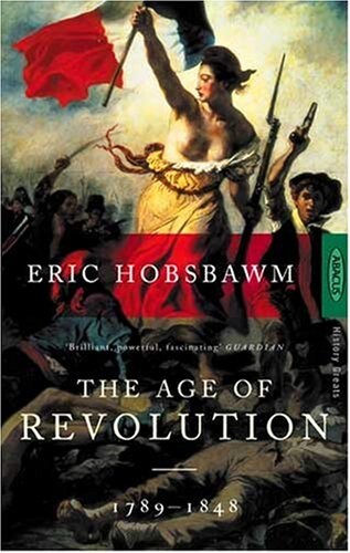 The age of revolution :Europe 1789-1848
