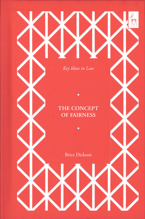 Key ideas in law : the concept of fairness