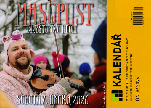 Kalendář Liberecka : měsíčník zaměřený na kulturu, sport, společenský život a informace z Liberecka