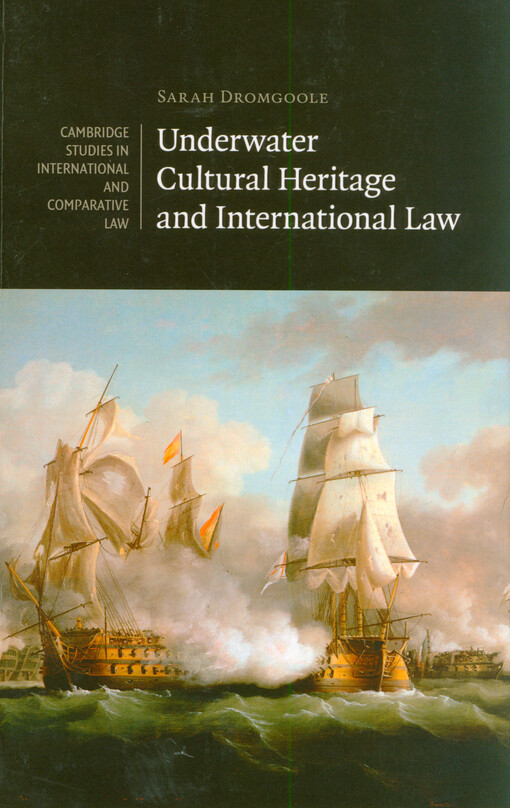 Underwater cultural heritage and international law