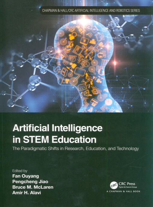 Artificial intelligence in STEM education : the paradigmatic shifts in research, education, and technology