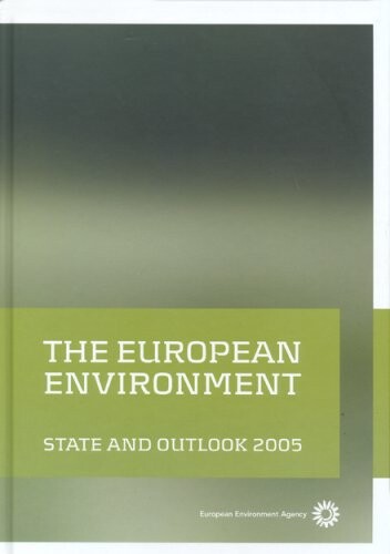 The European environment :state and outlook 2005