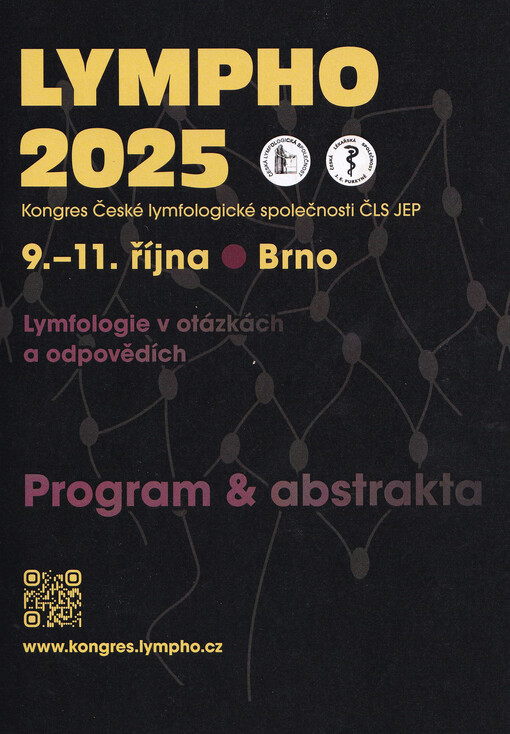 Lympho 2025 Kongres České lymfologické společnosti ČLS JEP : 9.-11. října, Brno : Lymfologie v otázkách a odpovědích : Program & abstrakta