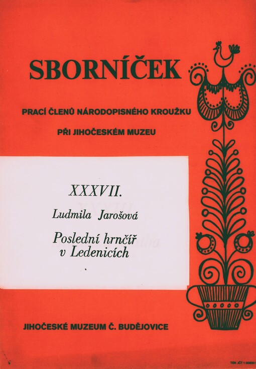 Poslední hrnčíř v Ledenicích. 37