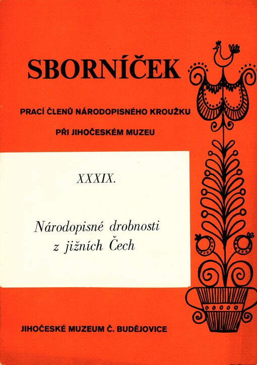 Národopisné drobnosti z jižních Čech. 39