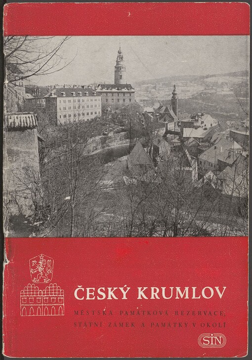 Český Krumlov :Měst. památková rezervace, st. zámek a památky v okolí
