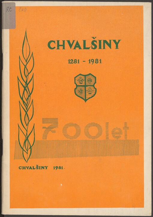 Chvalšiny 1281-1981