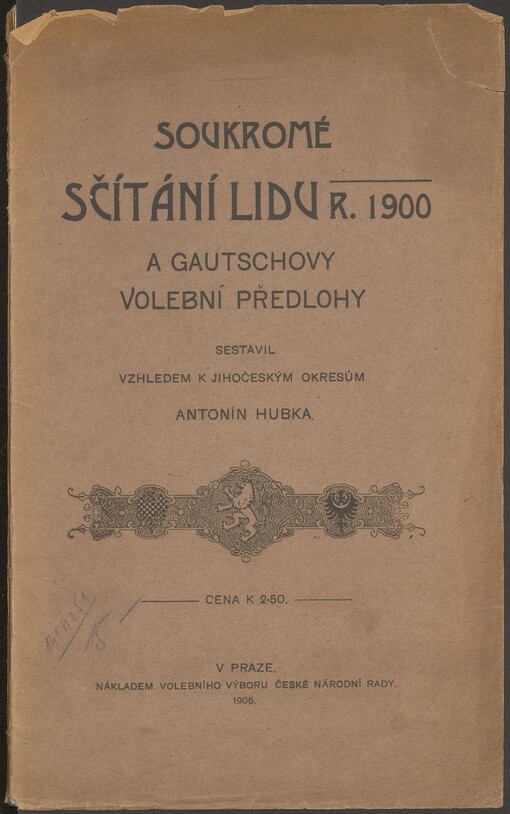 Soukromé sčítání lidu roku 1900 a Gautschovy volební předlohy