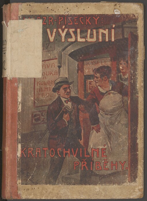 Na výsluní: kratochvilné příběhy