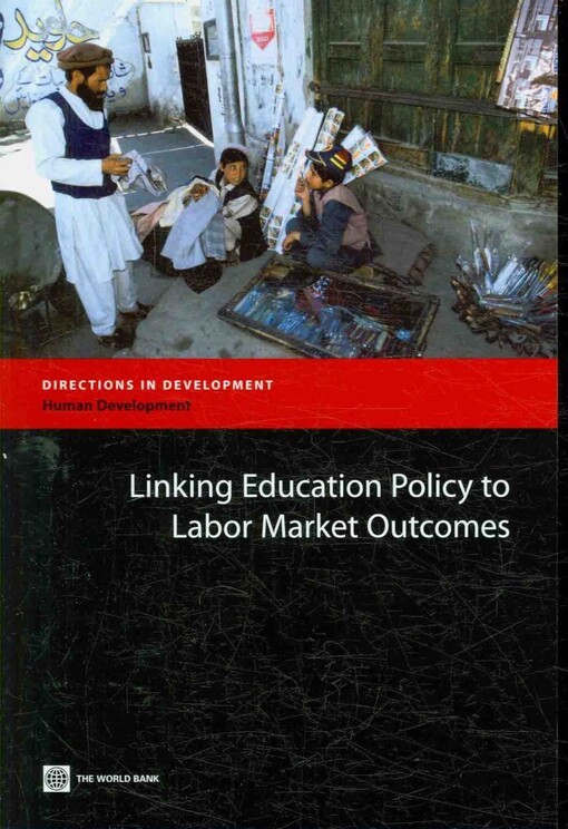 Linking education policy to labor market outcomes