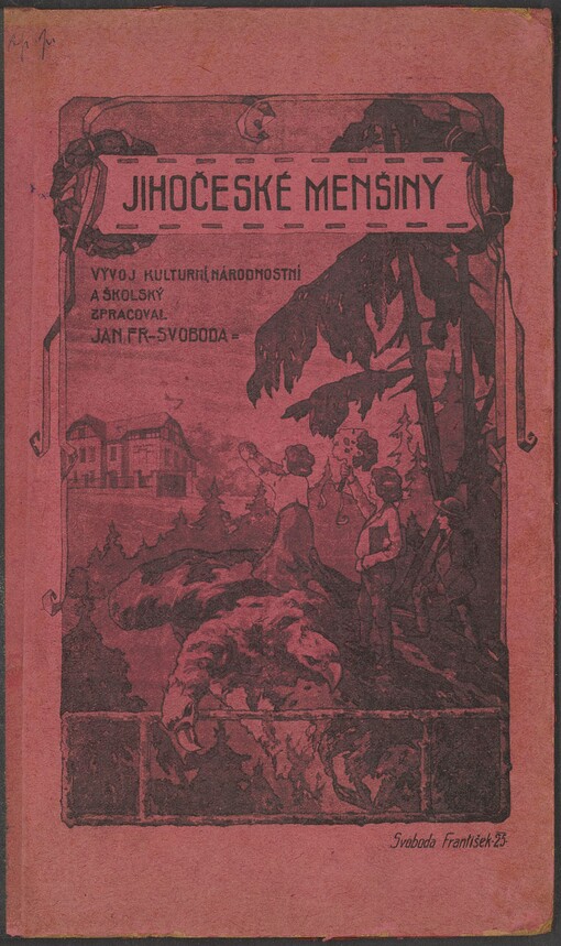 Jihočeské menšiny: vývoj kulturní, národnostní a školský